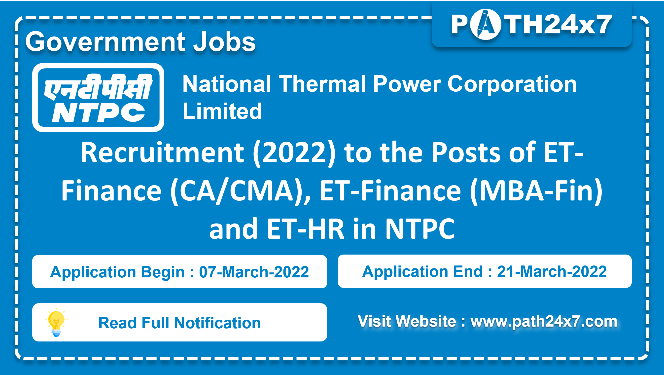 Recruitment (2022) to the Posts of ET-Finance (CA / CMA), ET-Finance (MBA-Fin) and ET-HR in NTPC, No. of Vacancies - 60, Important Dates, Application Fees, Age Limit, Educational Criteria, Physical Criteria, Vacancy Details, How to Apply By Online | National Thermal Power Corporation Limited